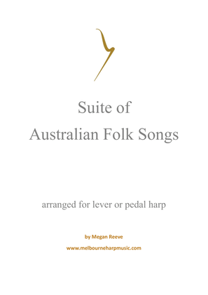 Suite of Australian Folk Songs for harp