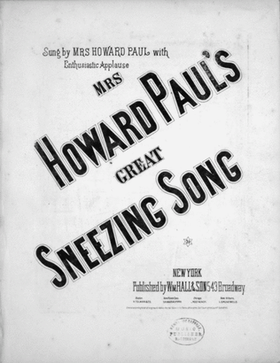 Mrs. Howard Paul's Great Sneezing Song