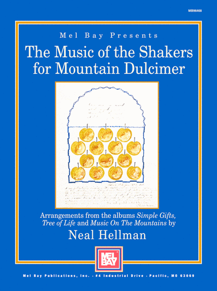 The Music of the Shakers for Mountain Dulcimer