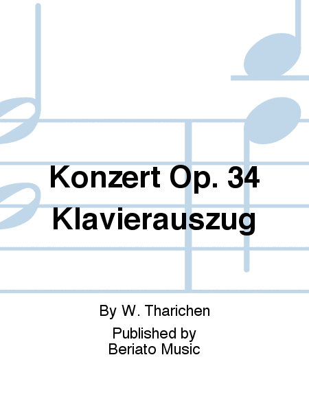Konzert Op. 34 Klavierauszug