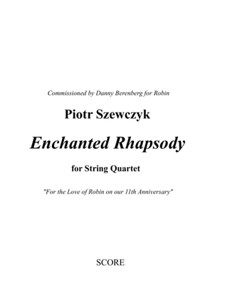Enchanted Rhapsody for String Quartet