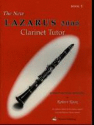 New Lazarus Clarinet 2000 Tutor Book 1 Ed Knox