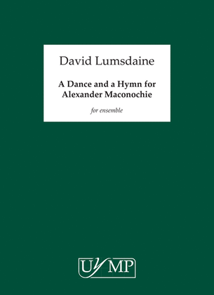 A Dance and a Hymn for Alexander Maconochie