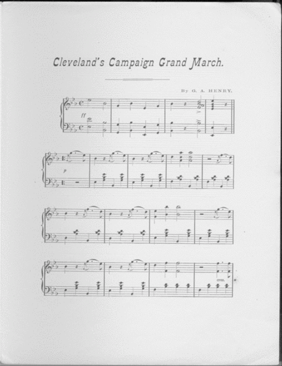 Hon. S. Grover Cleveland's Campaign Grand March Piano Solo scores gallery preview page 2