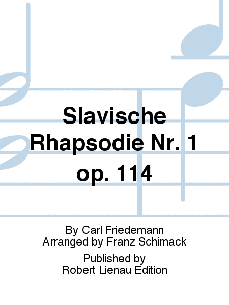 Slavische Rhapsodie Nr. 1 op. 114