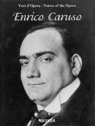 Book cover for Enrico Caruso - Voices of the Opera Series
