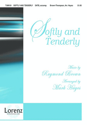 Book cover for Softly and Tenderly