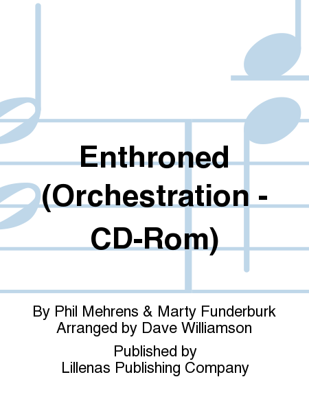 Enthroned (Orchestration - CD-Rom)