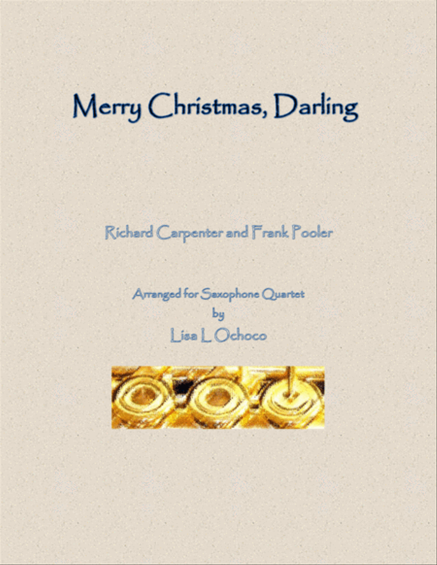 Merry Christmas, Darling Merry Christmas, Darling Saxophone Quartet scores gallery preview page 1