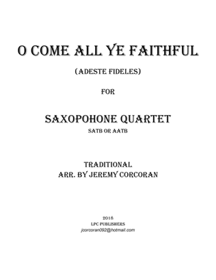 O Come All Ye Faithful for Saxophone Quartet (SATB or AATB)