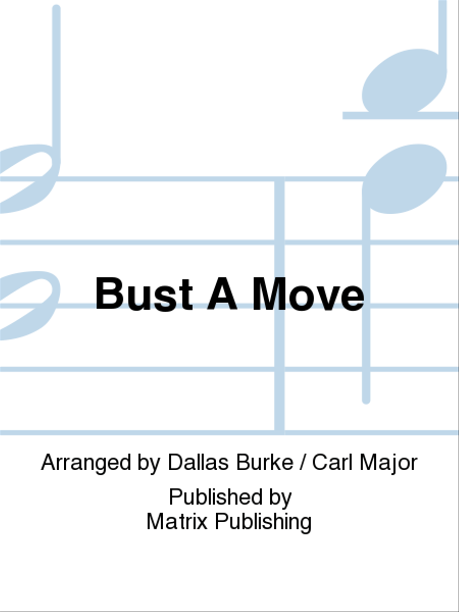 Bust A Move