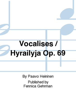Vocalises / Hyrailyja Op. 69