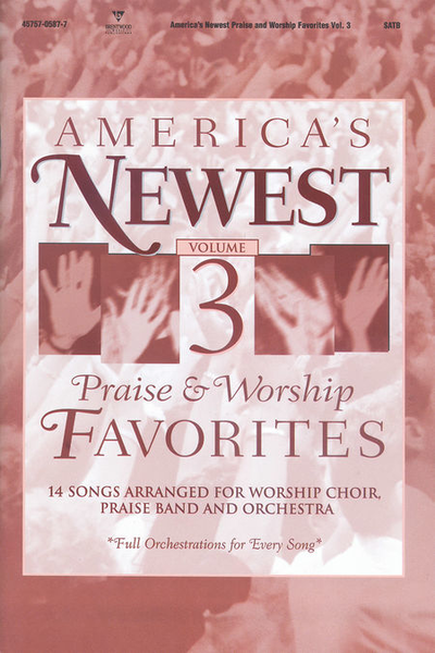 America's Newest Praise and Worship Favorites, Volume 3 (Split Track Accompaniment CD)