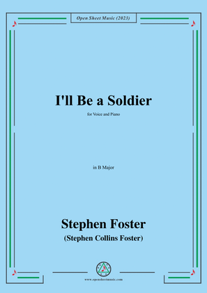 Book cover for S. Foster-I'll Be a Soldier,in B Major