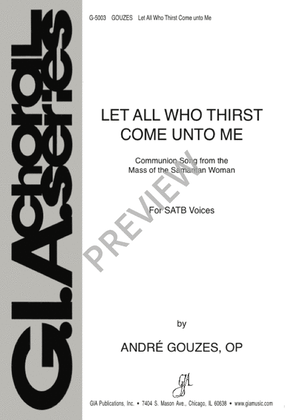 Let All Who Thirst Come unto Me