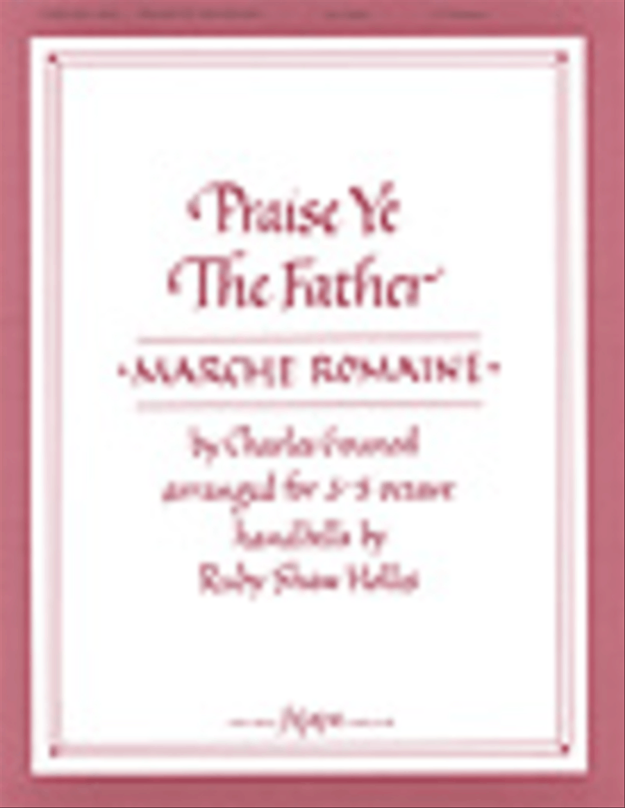 Praise Ye the Father Praise Ye the Father 5-Octaves scores gallery preview page 1