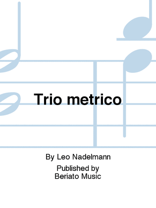 Trio metrico