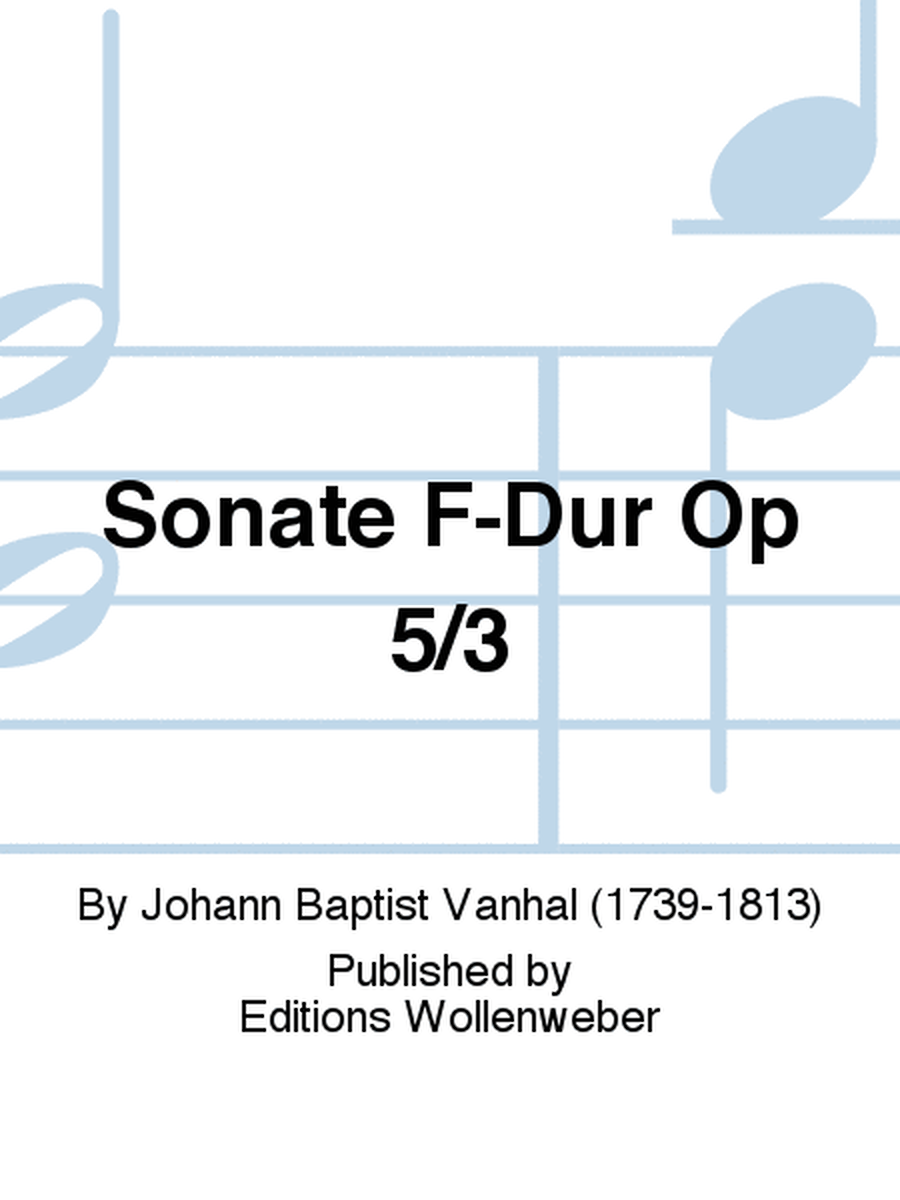 Sonate F-Dur Op 5/3
