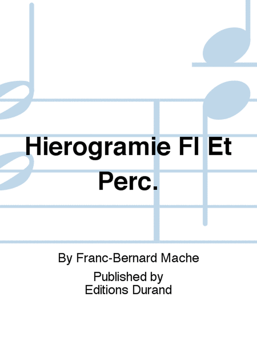 Hierogramie Fl Et Perc.