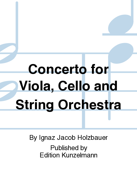 Concerto for Viola, Cello and String Orchestra