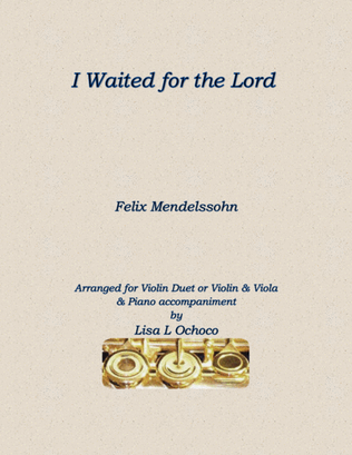 Book cover for I Waited for the Lord for 2 Vln or Vln & Vla and Piano