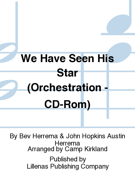 We Have Seen His Star (Orchestration - CD-Rom)