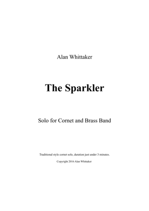 Book cover for The Sparkler (Brass Band - Cornet Solo)