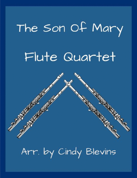 The Son of Mary, for Flute Quartet image number null