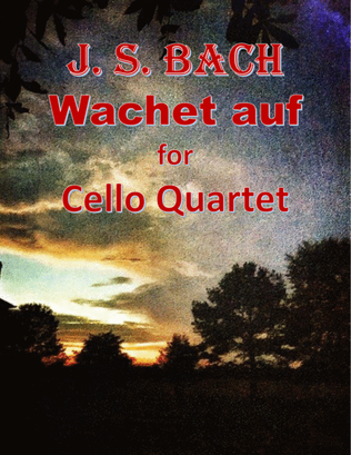 Book cover for Bach: Wachet auf for Cello Quartet