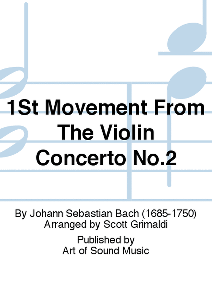 1St Movement From The Violin Concerto No.2