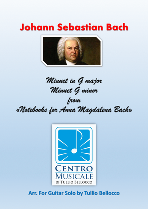Minuet in G Major and Minuet in G minor From Notebooks for Anna Magdalena Bach (Bach J.S.)