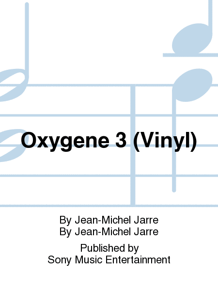 Oxygene 3 (Vinyl)