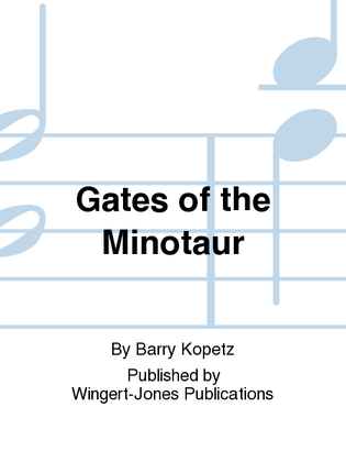 Gates Of The Minotaur - Full Score