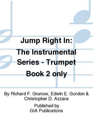 Book cover for Jump Right In: Student Book 2 - Trumpet (Book only)