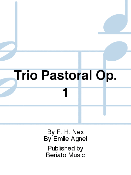 Trio Pastoral Op. 1