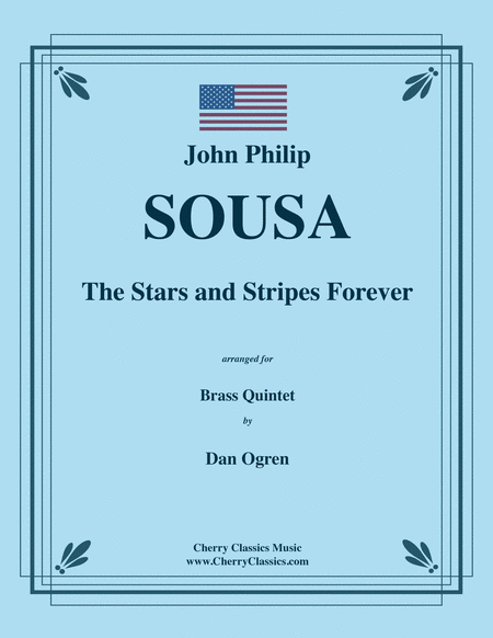 Stars and Stripes Forever March for Brass Quintet