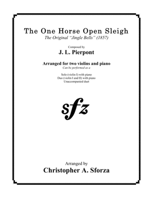 The One Horse Open Sleigh, for two violins and piano