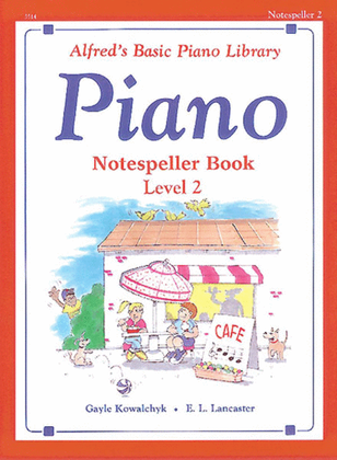 Book cover for Alfred's Basic Piano Course Notespeller, Level 2