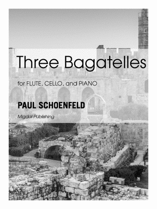 Book cover for Three Bagatelles for Flute, Cello and Piano (Score Only)