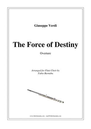 The Force of Destiny (La Forza del Destino) - Overture for Flute Choir