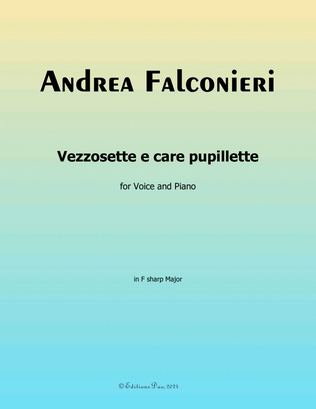 Vezzosette e care pupillette, by Andrea Falconieri, in F sharp Major