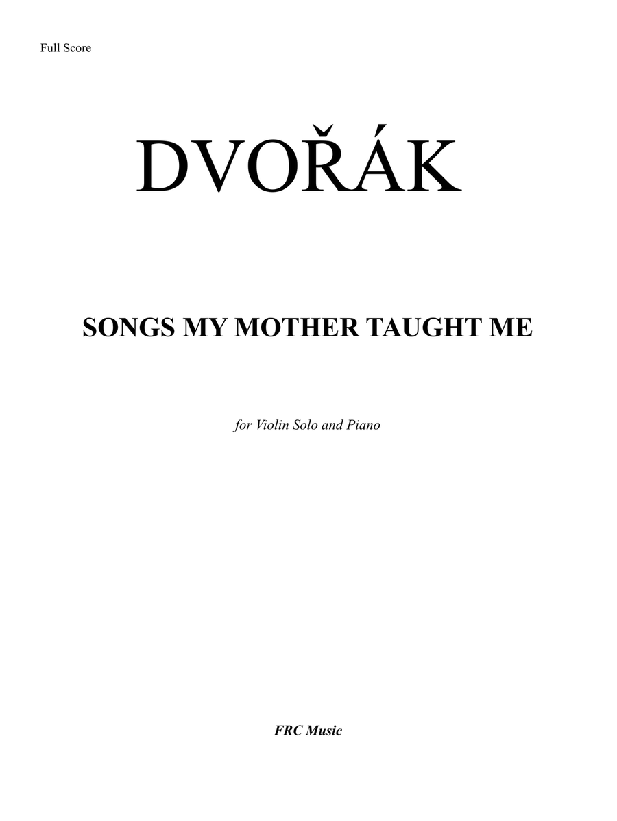 SONGS MY MOTHER TAUGHT ME (for Violin Solo and Piano) image number null