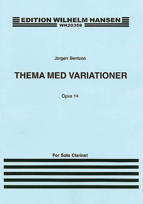 Book cover for Jorgen Bentzon: Theme And Variations For Solo Clarinet Op.14