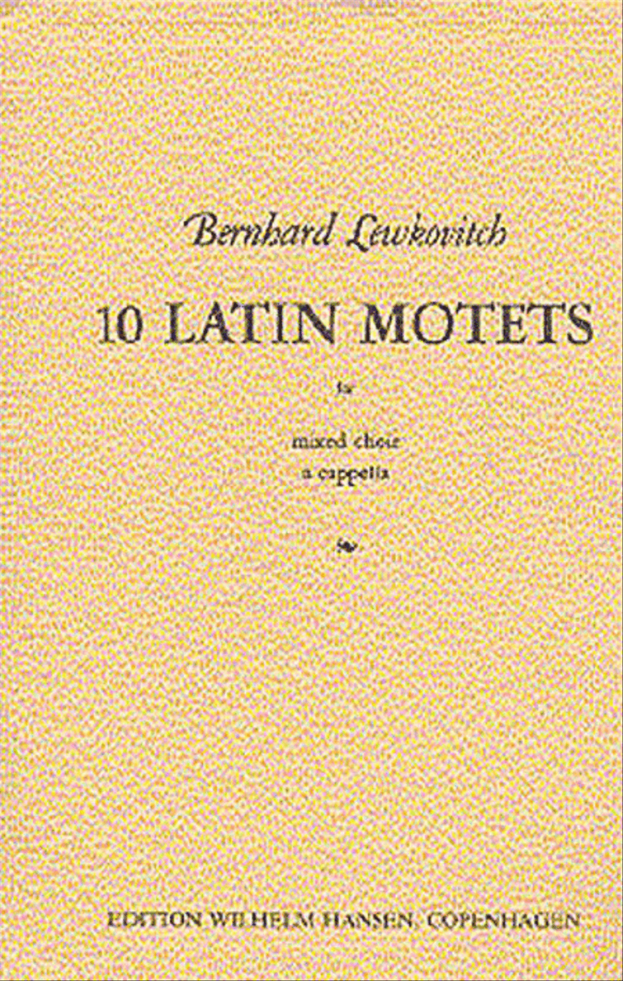 Bernhard Lewkovitch: Ten Latin Motets 4-Part scores gallery preview page 1