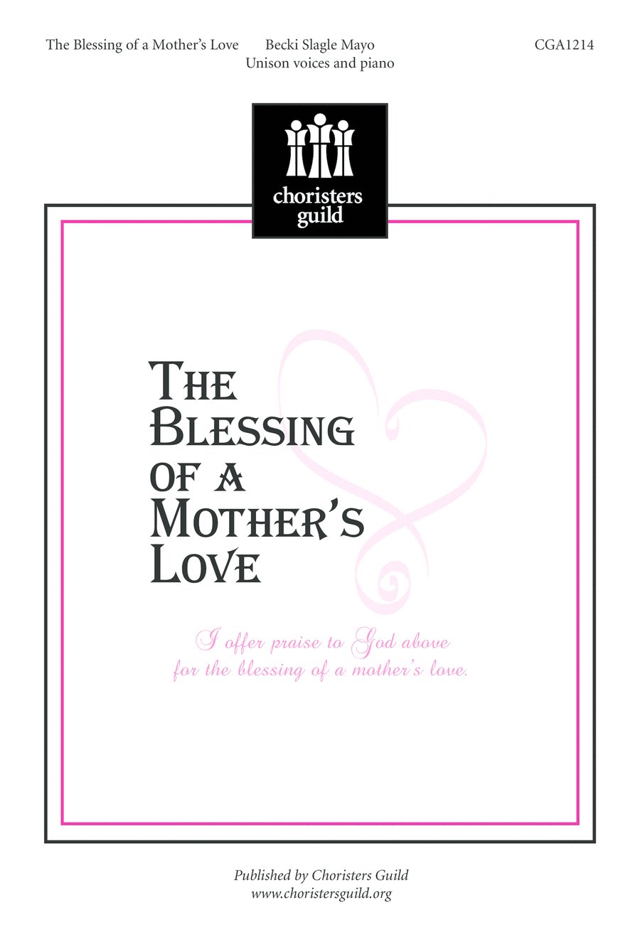 The Blessing of a Mother's Love Unison Choir scores gallery preview page 1