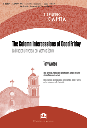 Book cover for The Solemn Intercessions of Good Friday / La Oración Universal del Viernes Santo