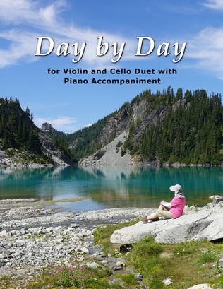 Book cover for Day by Day (for VIOLIN and CELLO Duet with PIANO Accompaniment)