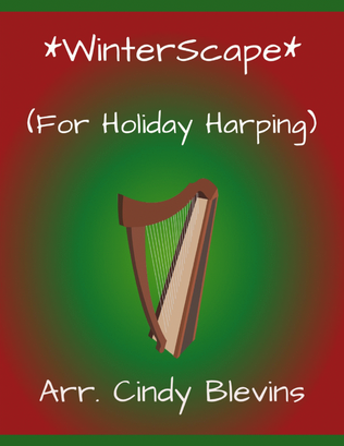 Book cover for Winterscape, 16 seasonal arrangements for Lever or Pedal Harp