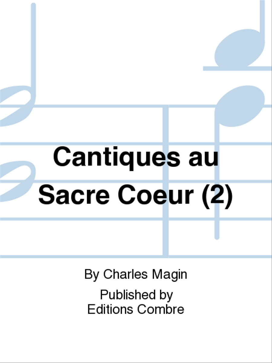 Cantiques au Sacre Coeur (2) Voice scores gallery preview page 1