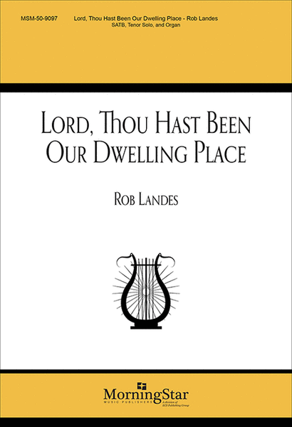 Lord, Thou Hast Been Our Dwelling Place image number null